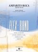 HAL LEONARD AMPARITO Roca Arranged For Flexband Gr.2-3 Score & Parts By James Curnow
