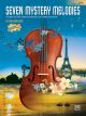 ALFRED MATTHEW Hoey Seven Mystery Melodies For Violin Grade 1-2