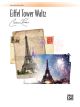 ALFRED EIFFEL Tower Waltz By Catherine Rollin For Piano Duet (1p4h)