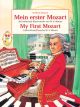 SCHOTT MOZART My First Mozart Edited By Wilhelm Ohmen For Piano Solo