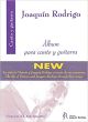 EDICONES JOAQUIN ROD ALBUM Para Canto Y Guitatta (album For Voice & Guitar)
