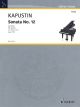 SCHOTT KAPUSTIN Sonata No.12 Op.102 For Piano Solo
