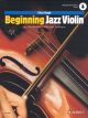 SCHOTT CHRIS Haigh Beginning Jazz Violin For Violin With Online Audio