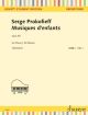SCHOTT PROKOFIEV Musiques D'enfants Op.65 For Piano