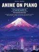 ZEN ON ANIME On Piano Standards 15 Hit Japanese Anime Songs For Elementary Piano Solo
