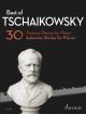 SCHOTT BEST Of Tschaikowsky 30 Famous Pieces For Piano