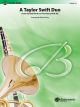 BELWIN A Taylor Swift Duo Featuring Bad Blood/you Belong With Me For Concert Band 2.5