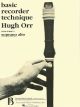 ASSOCIATED MUSIC PUB HUGH Orr Basic Recorder Technique Volume 1 Soprano Alto