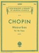 G SCHIRMER FREDERIC Chopin Mazurkas For The Piano