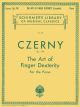 G SCHIRMER CZERNY The Art Of Finger Dexterity Op.740 (complete) For The Piano Vol. 154