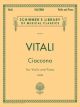 G SCHIRMER TOMASO Antonio Vitali Ciaccona For Violin & Piano