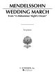 G SCHIRMER MENDELSSOHN Wedding March From A Midsummer Night's Dream For Piano Solo