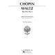 G SCHIRMER FREDERIC Chopin Waltz Opus 64 No 1 For Piano Edited By Rafael Joseffy
