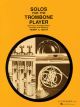 G SCHIRMER SOLOS For The Trombone Player With Piano Accompaniment Edited By Henry C Smith
