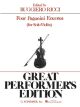 G SCHIRMER FOUR Paganini Encores For Violin Solo Or Duet Great Performer's Edition