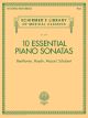 G SCHIRMER 10 Essential Piano Sonatas For Piano
