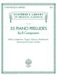 G SCHIRMER 55 Piano Preludes By 8 Composers For Piano