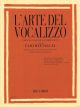 HAL LEONARD L'ARTE Del Vocalizzo Part Iii Mezzo-bari Critical Technical Anthology
