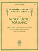 G SCHIRMER 16 Noctures For Piano Schirmer Library Of Classics Volume 2140