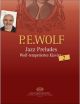 EDITIO MUSICA BUDAPE PETER Wolf Jazz Preludes 2 Wolf-tempered Piano