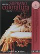 RICORDI CANTOLOPERA Arias For Colorature Soprano Volume 3 Cd Included