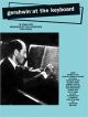ALFRED GERSHWIN At The Keyboard 18 Songs Hits Arranged By The Composer For Piano