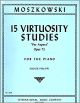 INTERNATIONAL MUSIC MOSZKOWSKI 15 Virtuosity Studies 
