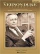 BOOSEY & HAWKES THE Vernon Duke Songbook Volume 1 For Piano Vocal