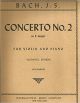 INTERNATIONAL MUSIC J.S. Bach Concerto No.2 In E Major S.1042 For Violin & Piano
