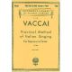 G SCHIRMER PRACTICAL Method Of Italian Singing For Soprano Or Tenor