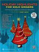 ALFRED HOLIDAY Highlights For Solo Singers By Andy Beck
