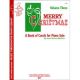 BASTIEN PIANO BASTIEN Christmas Collections - Merry Christmas Volume 3