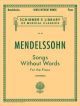 G SCHIRMER FELIX Mendelssohn Song Without Words For Piano Edited By Werner