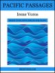 IRENE VOROS PACIFIC Passages Eight Evocative Solos For Piano By Irene Voros