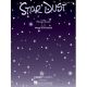 HAL LEONARD STAR Dust - Piano Vocal