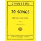 INTERNATIONAL MUSIC CHAUSSON 20 Songs For High Voice & Piano