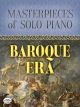 DOVER PUBLICATION MASTERPIECES Of Solo Piano: Baroque Era For Intermediate Level