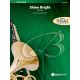 ALFRED SHINE Bright Arranged For Flexible Band Grade 2.5 By Patrick Roszell