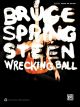 ALFRED BRUCE Springsteen Wrecking Ball Authentic Guitar Tab Edition