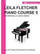 MONTGOMERY MUSIC INC THE Leila Fletcher Piano Course Book 5