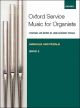 OXFORD UNIVERSITY PR OXFORD Service Music For Organ:manuals & Pedals, Book 2