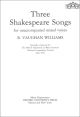 OXFORD UNIVERSITY PR THREE Shakespeare Songs Bu Ralph Vaughan Williams For Vocal Score