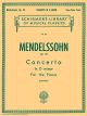 G SCHIRMER MENDELSSOHN Concerto No. 2 In D Minor Op. 40 For Two Pianos Four Hands