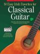 AMSCO PUBLICATIONS 50 Easy Irish Favorites For Classical Guitar Arranged By Jerry Willard