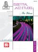 MEL BAY ESSENTIAL Jazz Etudes The Blues For Alto Sax By Jack Wilkins