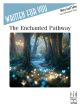 FJH MUSIC COMPANY THE Enchanted Pathway By Mary Leaf