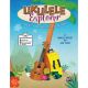 ALFRED UKULELE Explorer 10 Ukulele Lessons With Strum-along Songs