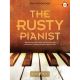 FABER MUSIC THE Rusty Pianist By Pam Wedgwood