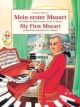SCHOTT MY First Mozart Easiest Piano Pieces By W.a. Mozart Edited By Wilhelm Ohmen