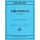 INTERNATIONAL MUSIC MASSENET Meditation From Thais For Violin & Piano Edited By Carmit Zori